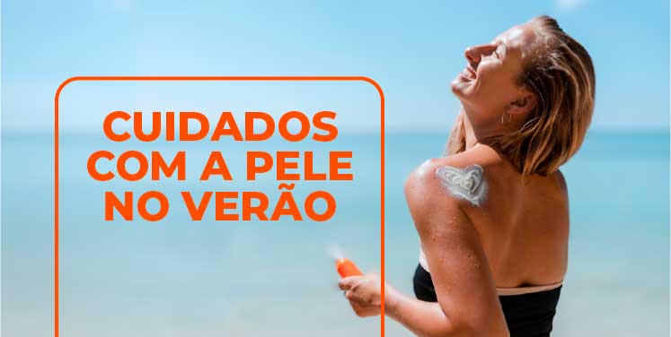 CUIDADOS COM A PELE NO VERÃO: PROTEJA-SE DOS RAIOS UV E PREVINA O CÂNCER DE PELE